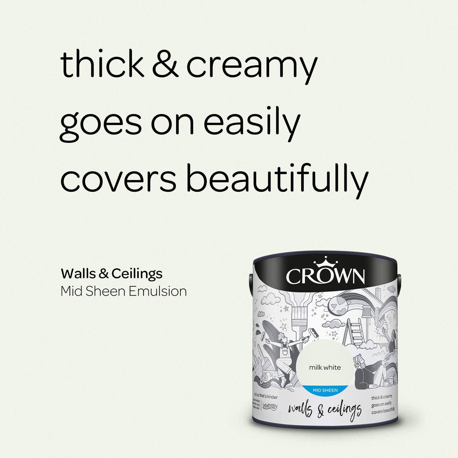Crown Walls & Ceilings Milk White Mid Sheen Emulsion Paint 2.5L Image 8