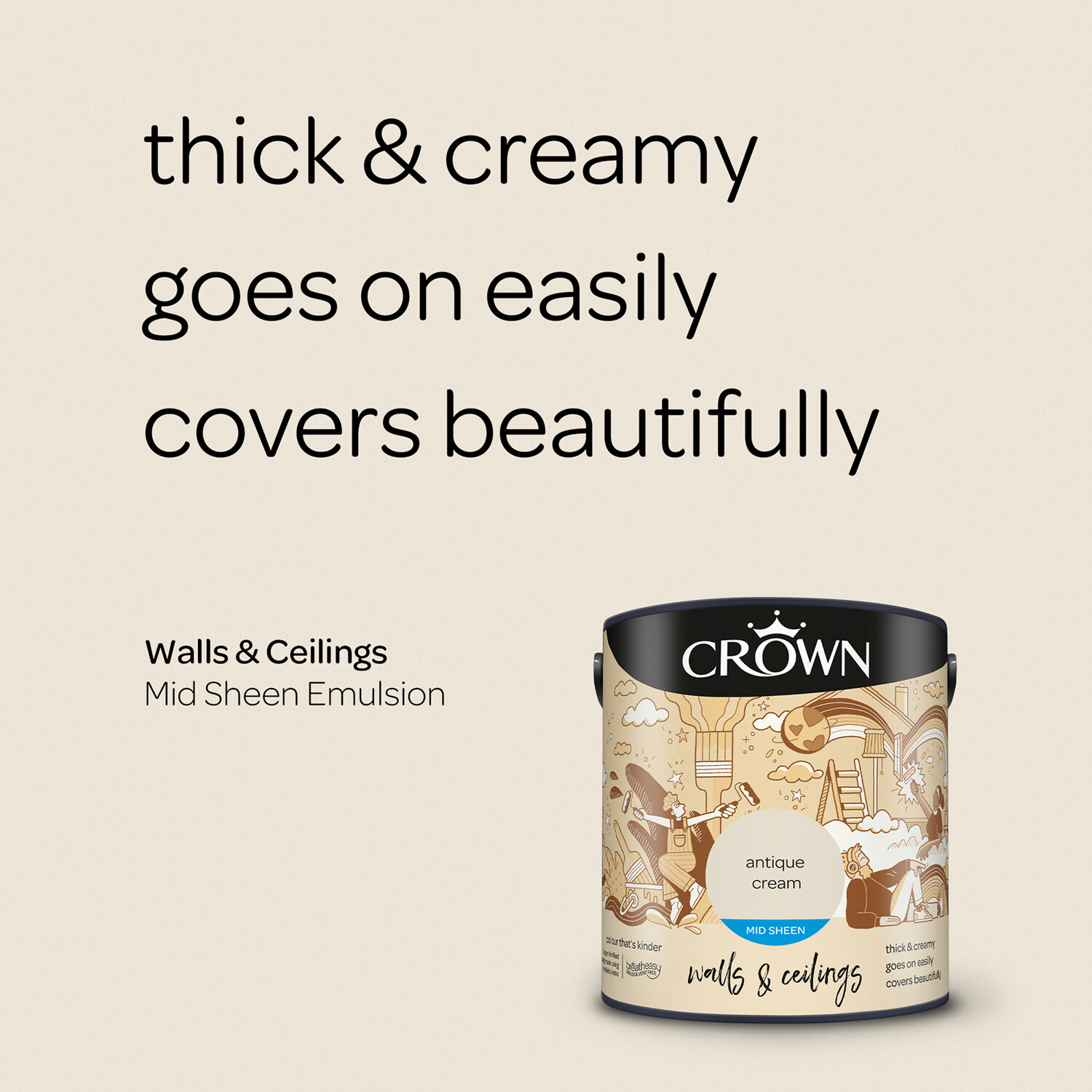 Crown Walls & Ceilings Antique Cream Mid Sheen Emulsion Paint 2.5L Image 8