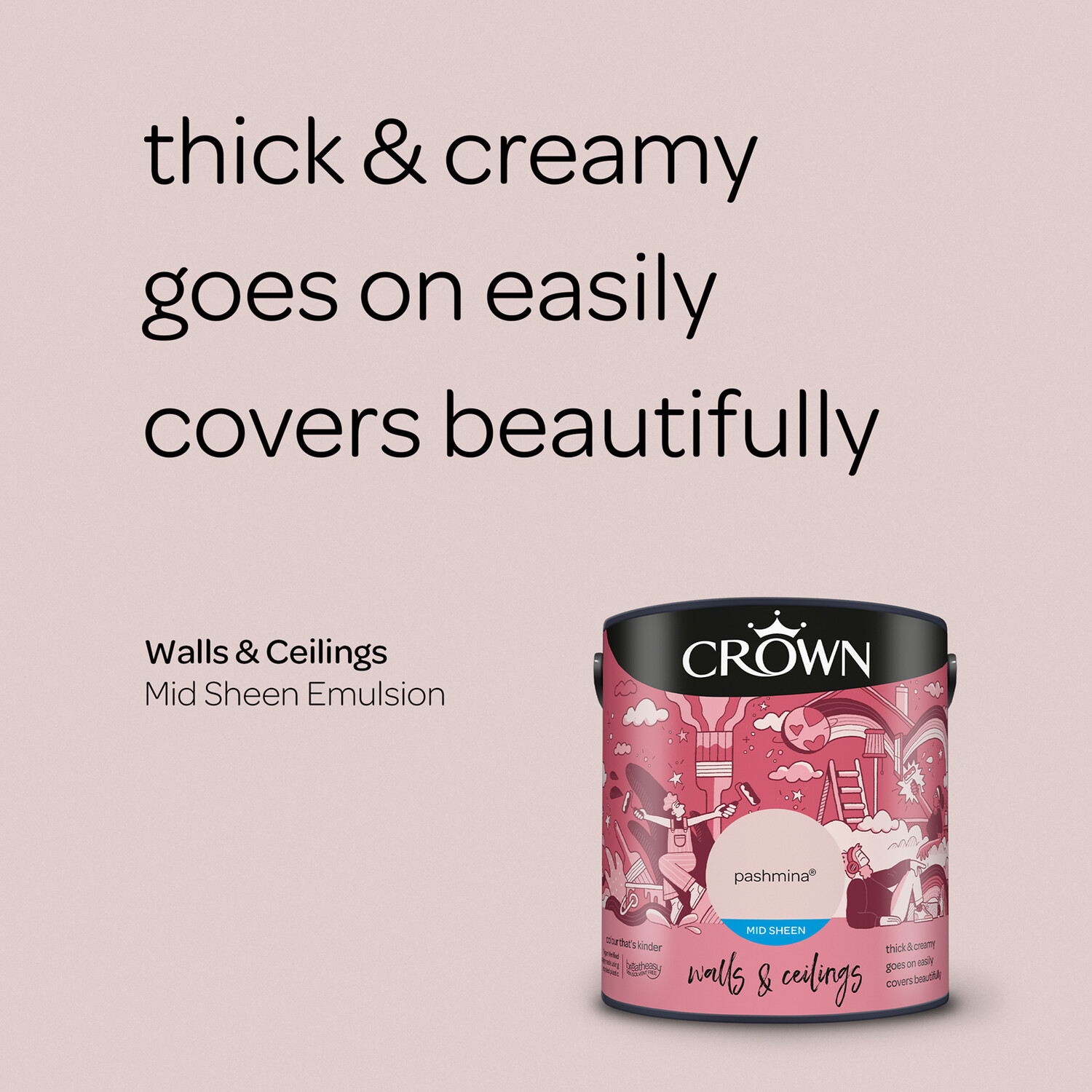 Crown Walls & Ceilings Pashmina Mid Sheen Emulsion Paint 2.5L Image 8