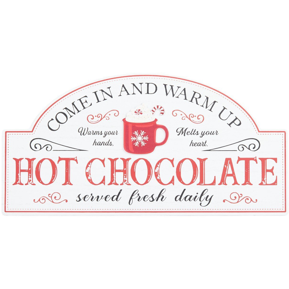 Hot Chocolate Sentiment Sign White and Red Image 1