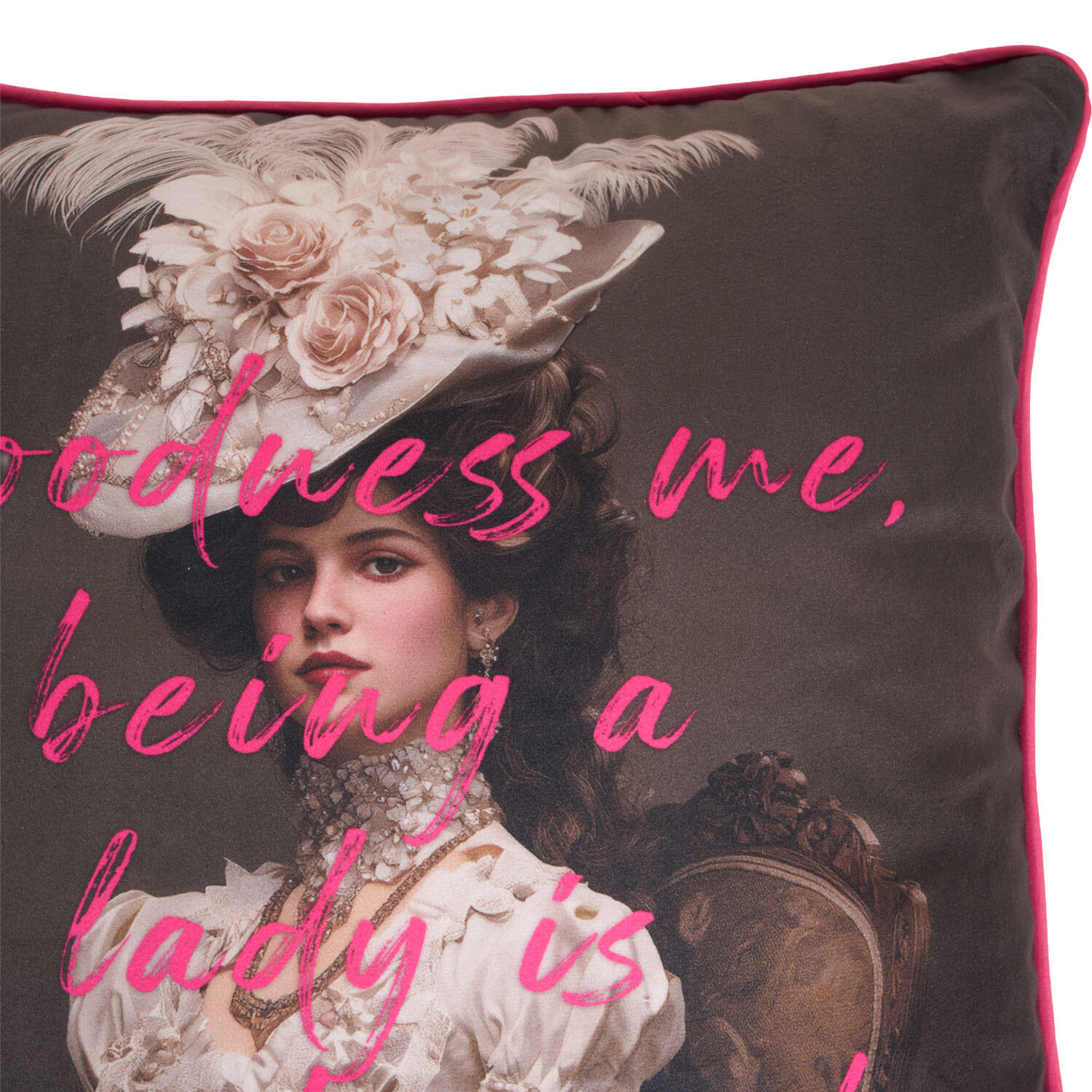 Being a Lady is Sooo Tiring Cushion Image 2