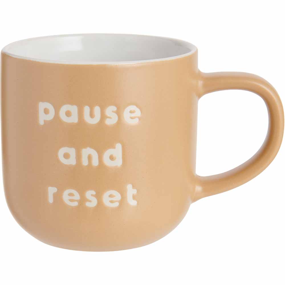 Wilko Pause and Reset Slogan Mug Image 1