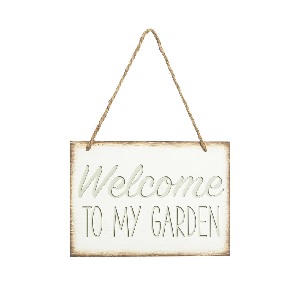 Wilko Welcome to my Garden Sign Image