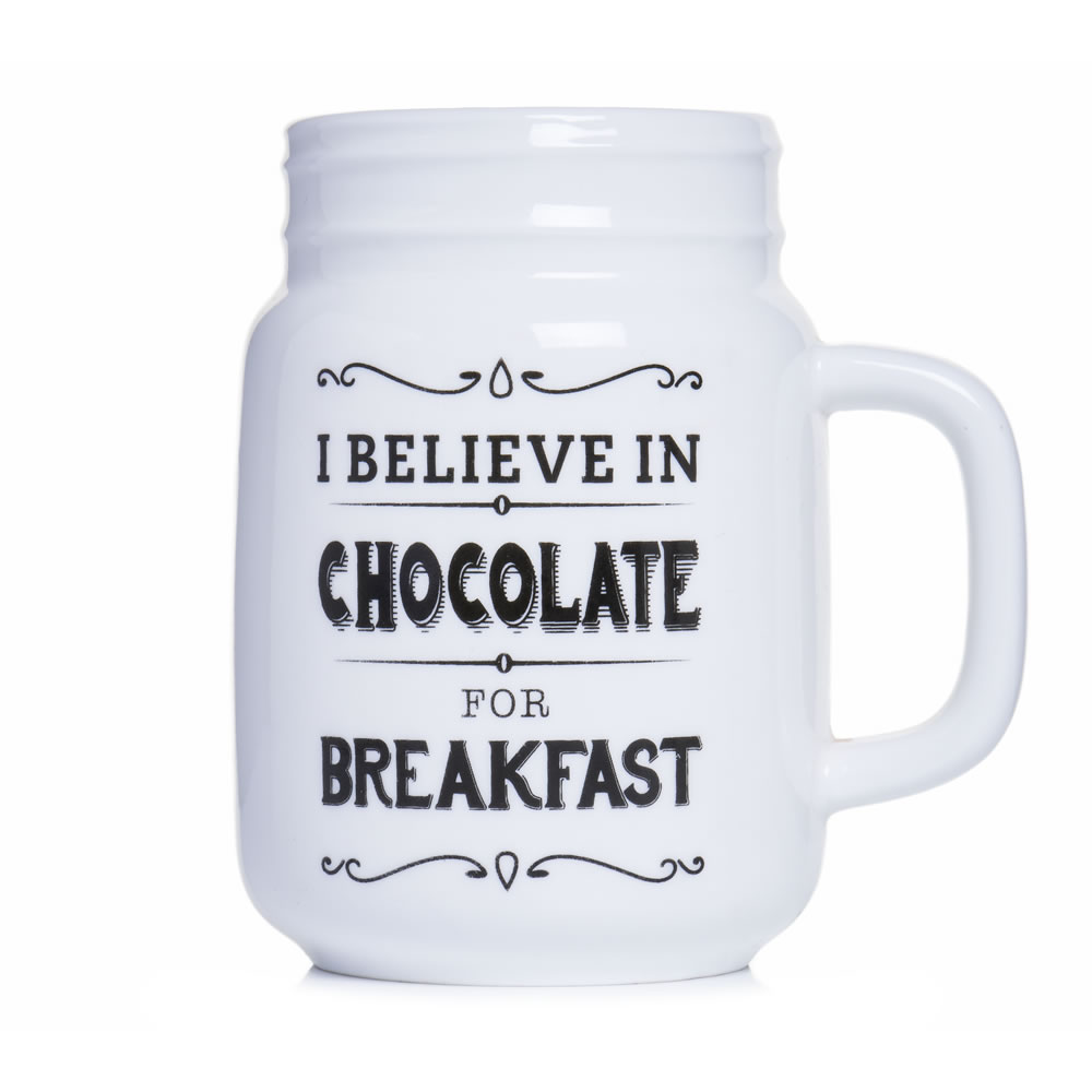 Wilko Mug Chocolate Slogan Image