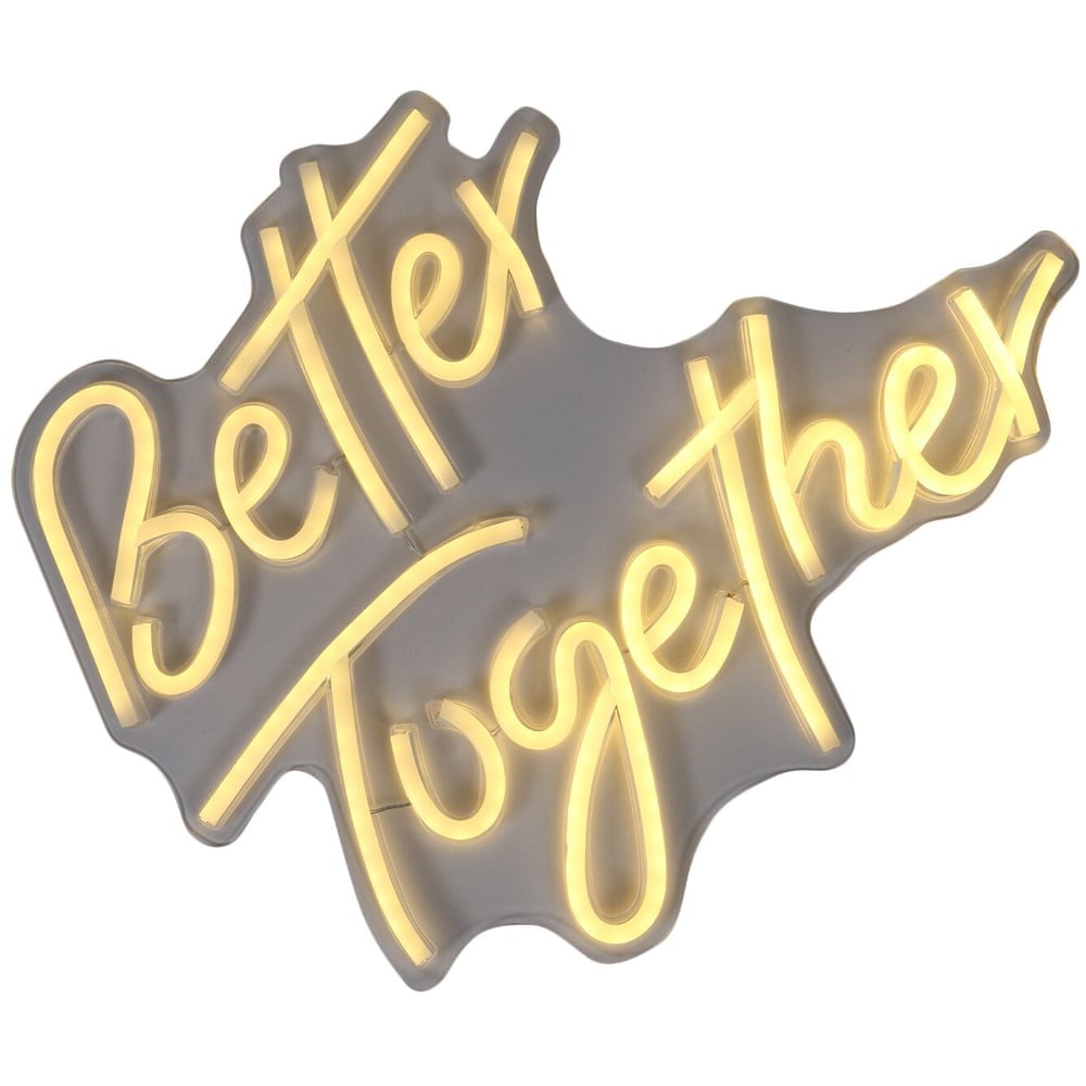 Better Together LED Neon Sign Image 3