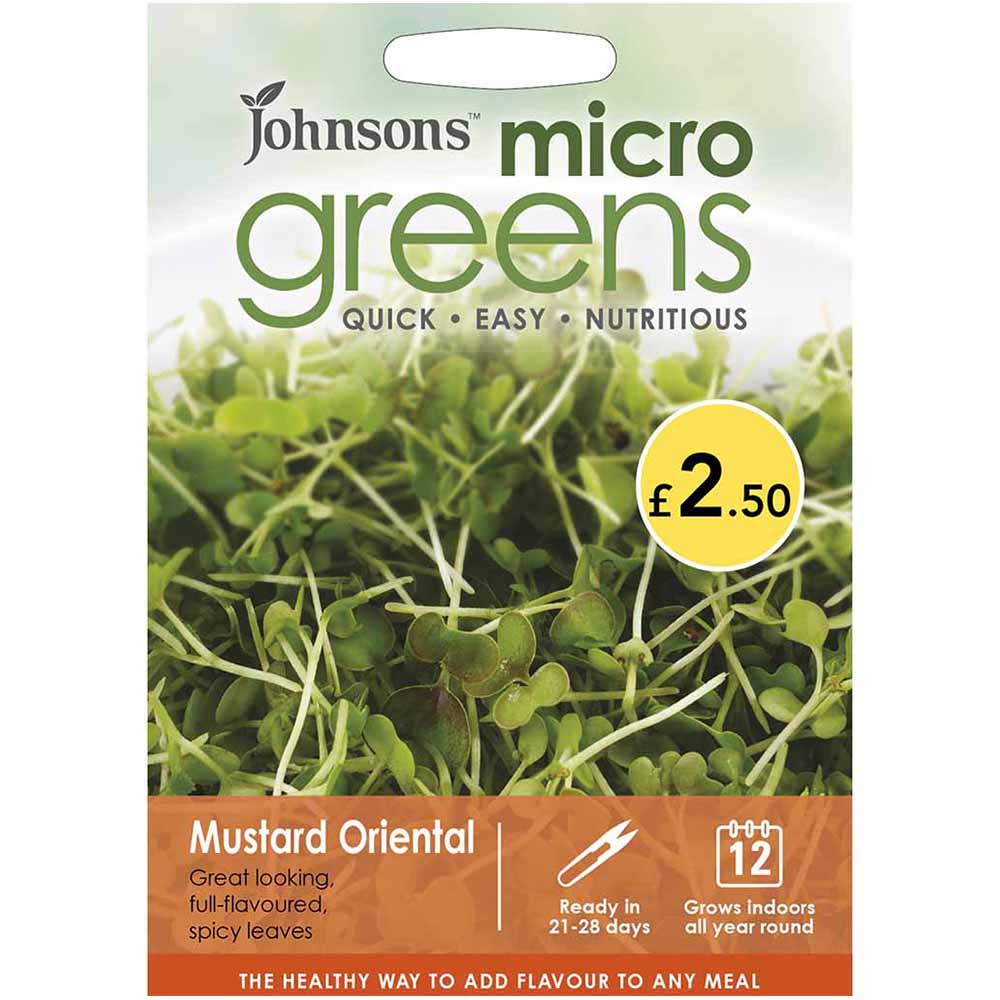 Mr Fothergill’s Mr Fothergills MG Mustard Oriental Seeds  - wilko  - Garden & Outdoor Create your own veggie garden with Johnson's MG Mustard Oriental plant that is rich in plant compounds and micronutrients. Along with beautifying your green space, it is helpful for eye and heart health. Highly appealing as a colourful garnish, these micro-leaves can also be used as a spicy condiment, with stir-fries, rice dishes and salads. The rich, punchy flavour increases as they grow. The pack contains an average of 1500 seeds. Guarantees high quality and assures you to replace the seeds if they don't work for you. Sowing Instruction: Ready to harvest in 21-28 days. Indoor sowing all year round, in Johnson's Microgreens Growing Trays, or in small trays of moist compost. Sow generously and spray gently with water to moisten the seeds. Place on a light airy windowsill. For continuous crops sow every 7-10 days. Keep moist, do not allow the seed to dry out. Harvest all year round, when approx. 5cm high or when first true leaves appear. Use and care: Sow half a tray at a time for convenient, continuous crops. Sowing to harvest times may change throughout the year as growing conditions and light levels change. Ensure growing trays are thoroughly washed before they are re-used.