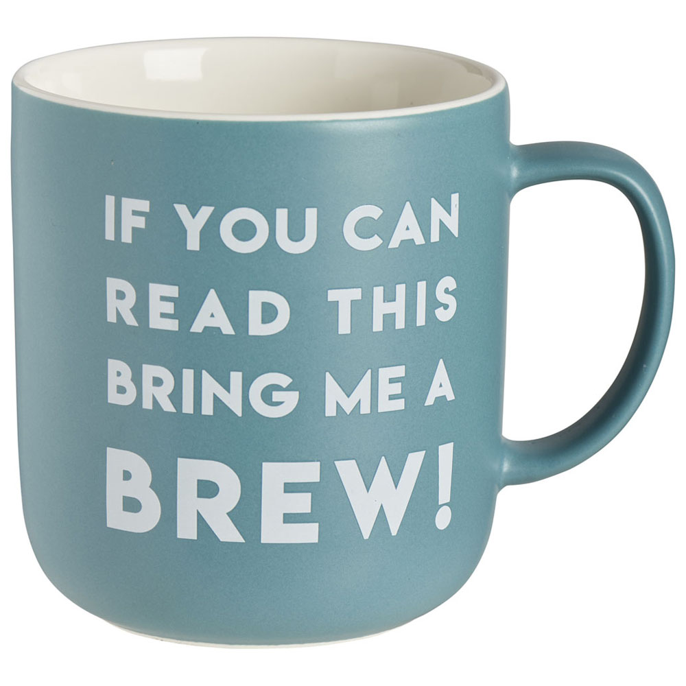 Wilko 'Bring me a Brew' Mug Image 1
