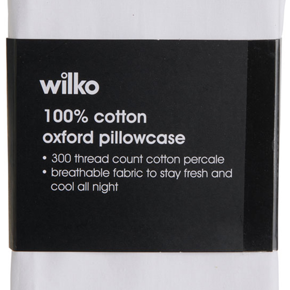 Wilko Best Single White 300 Thread Count Percale Oxford Pillowcase Image 3