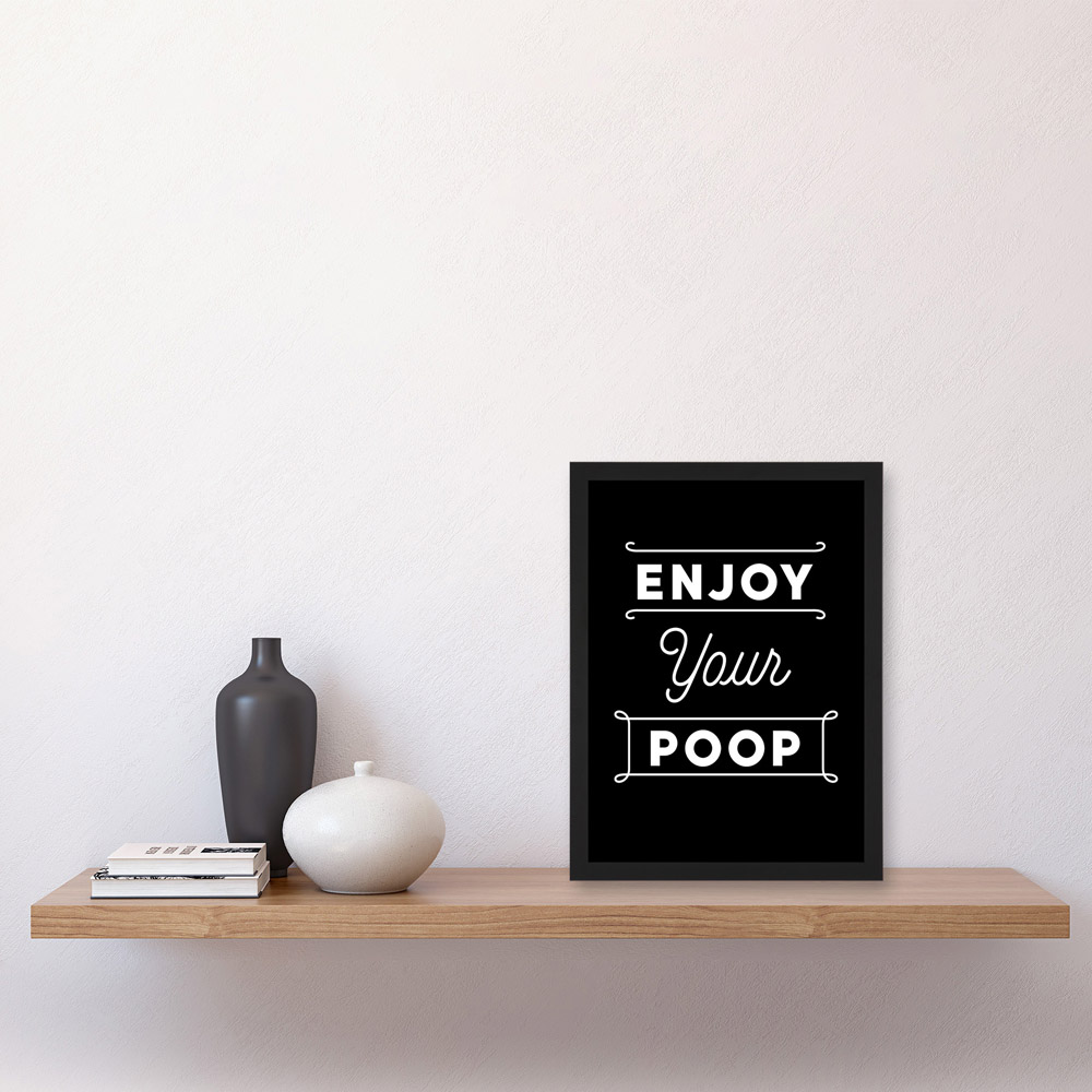 Artery8 Black A4 Enjoy Your Poop Framed Wall Art Print 21 x 29.7cm Image 2