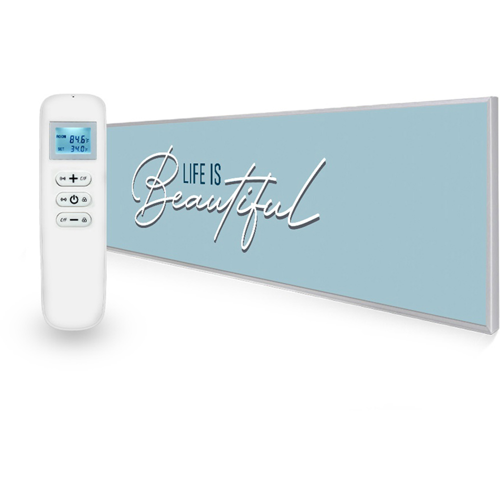 Mirrorstone Nexus Life Is Beautiful Quote Ultraslim Wi-Fi Infrared Heating Panel 350W 295 x 1195mm Image 2