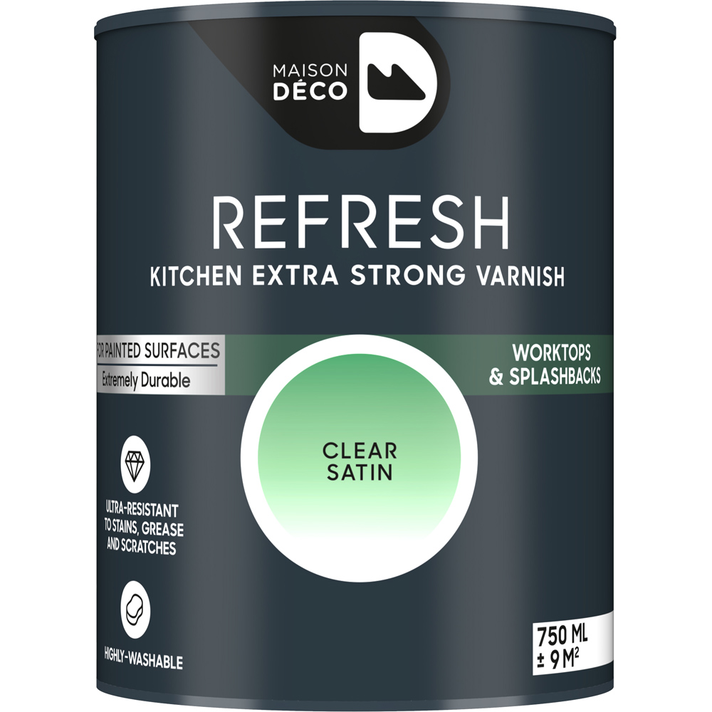 Maison Deco Refresh Kitchen Cupboards and Surfaces Clear Satin Extra Strong Varnish Paint 750ml Image 2
