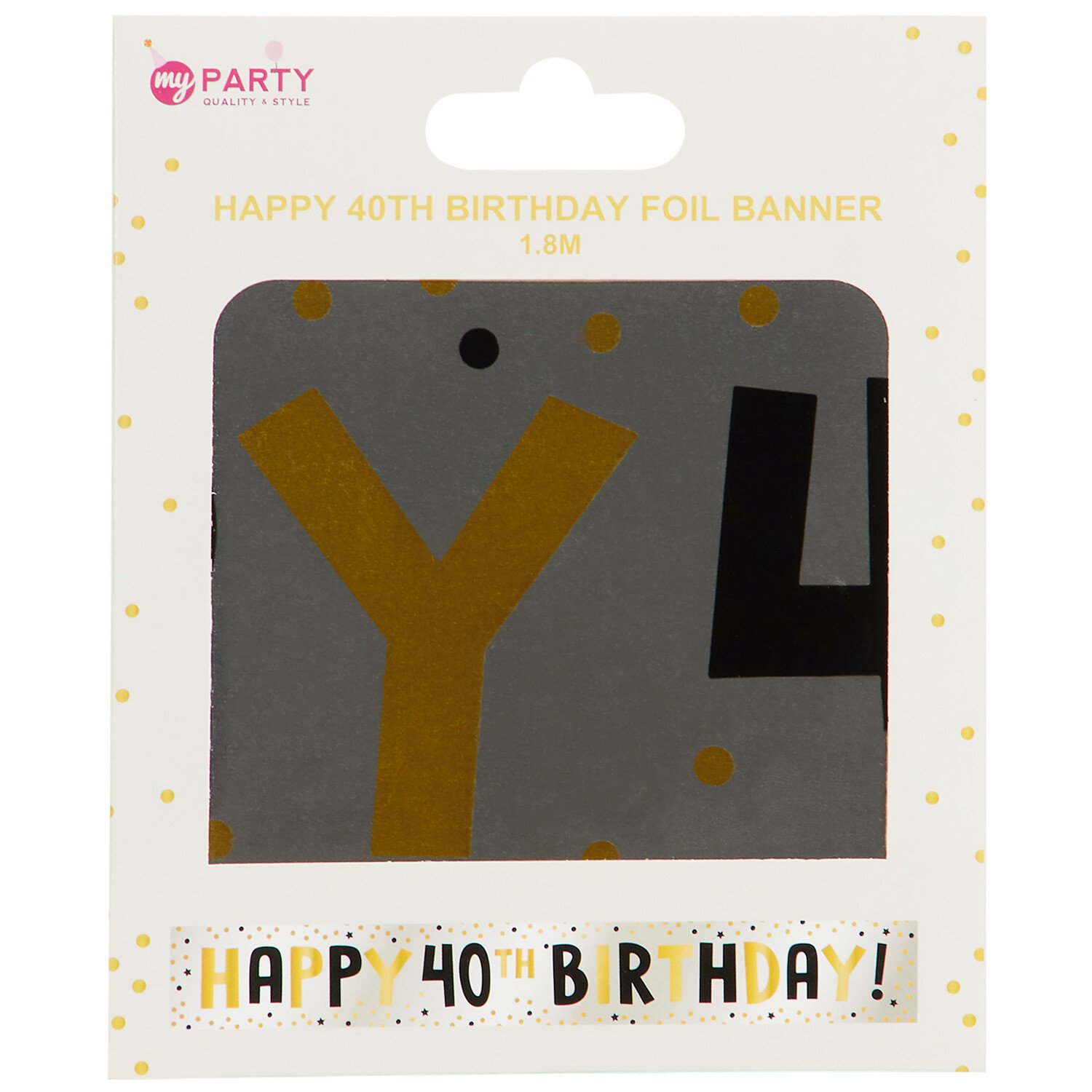 Happy 40th Birthday Foil Banner - Black and Gold Image 1