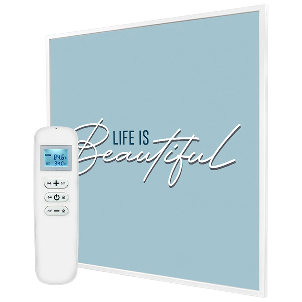 Mirrorstone Nexus Life Is Beautiful Quote Wi-Fi Infrared Heating Panel 350W 595 x 595mm Image 1