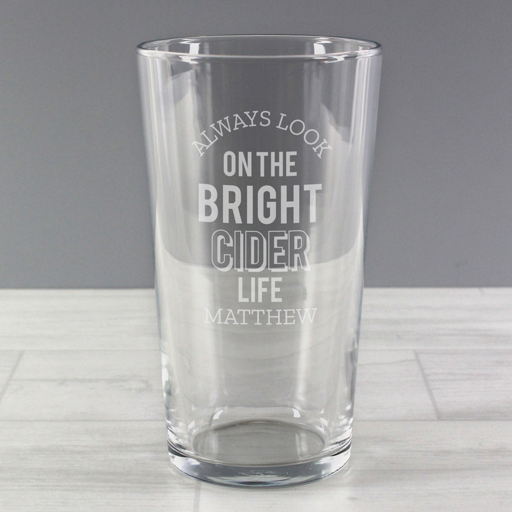Personalised Memento Company Personalised Always Look On The Bright Cider Life Pint Glass Image 3
