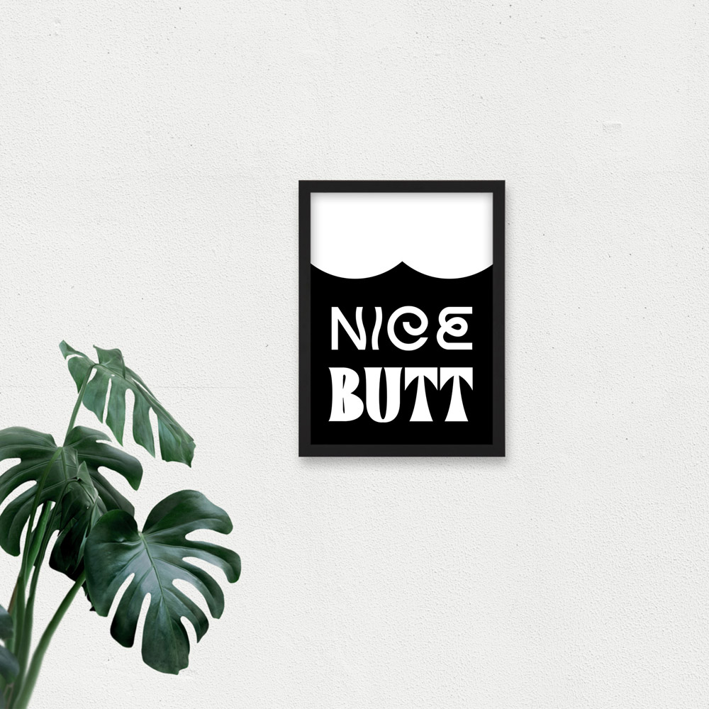 Artery8 Nice Butt Funny Toilet Sign Framed Wall Art Print 21 x 29.7cm Image 3
