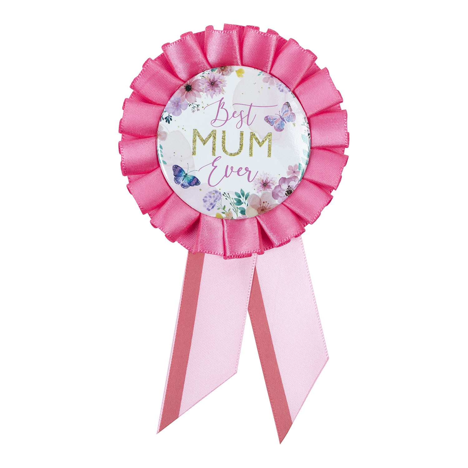 Best Mum Ever Badge - Pink Image 1