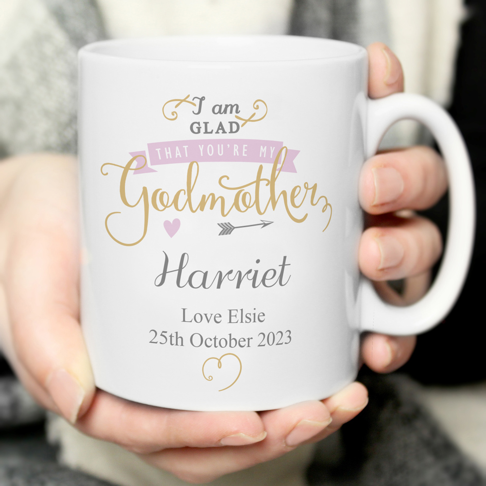 Personalised Memento Personalised I Am Glad Godmother Mug Image 2