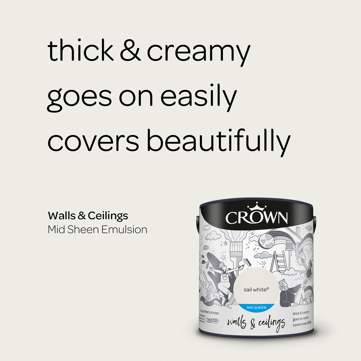 Crown Walls & Ceilings Sail White Mid Sheen Emulsion Paint 2.5L Image 8