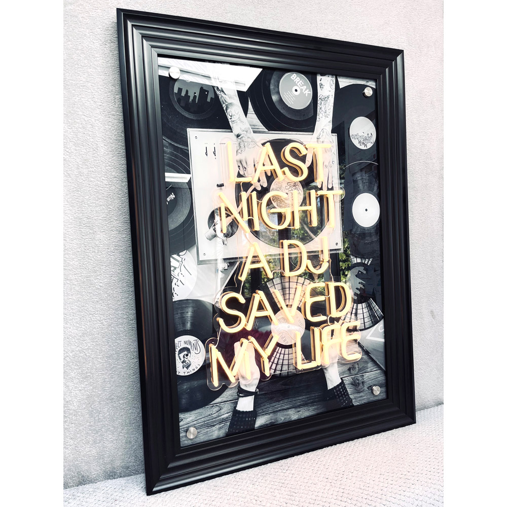 Splashbax Last Night a Dj Saved My Life Black Premium Gallery Frame LED Neon Wall Art Image 7