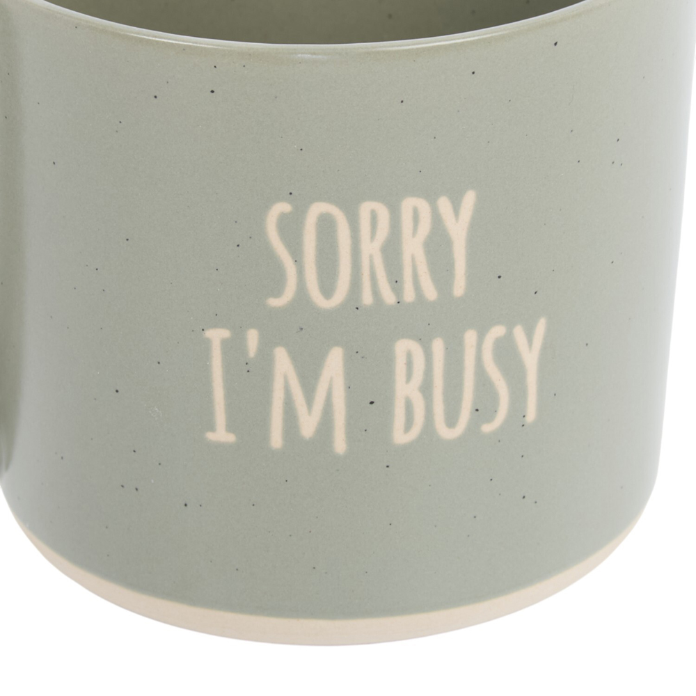 Give Me A Minute or Sorry I'M Busy Mug Image 6