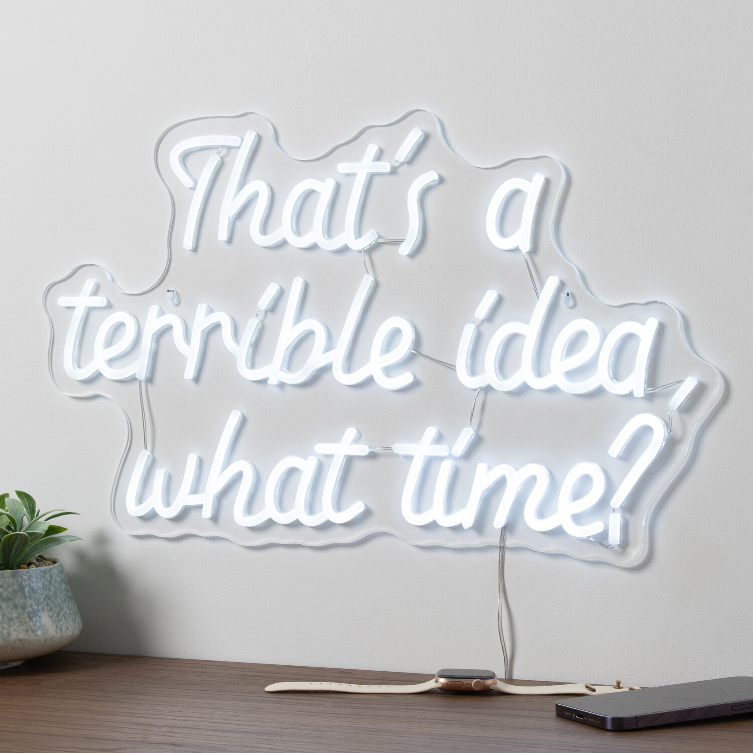 Terrible Idea Neon Sign Image 2