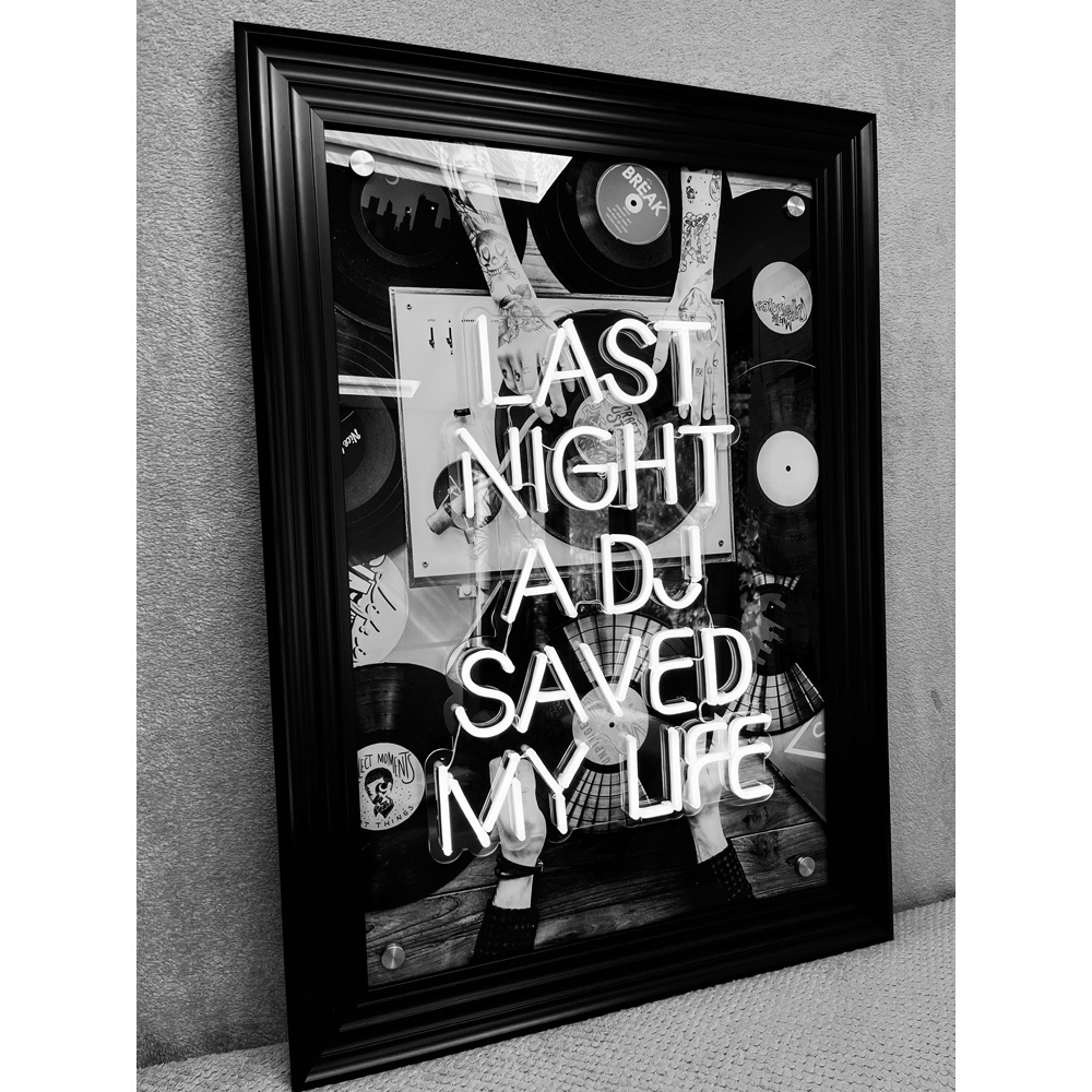 Splashbax Last Night a Dj Saved My Life Black Premium Gallery Frame LED Neon Wall Art Image 6